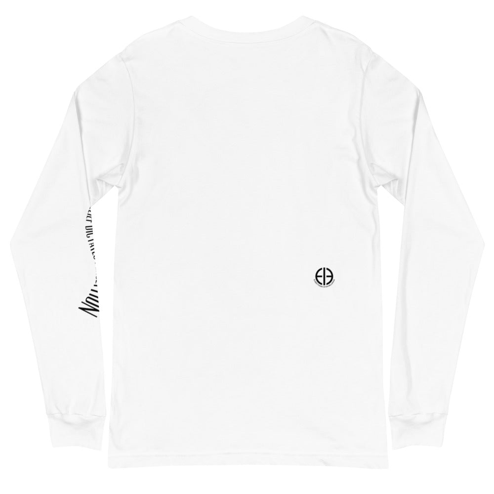 Excellence Affirmation Unisex Long Sleeve Tee - Everything In Excellence