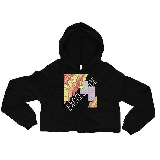Excellence Affirmation Crop Hoodie - Everything In Excellence