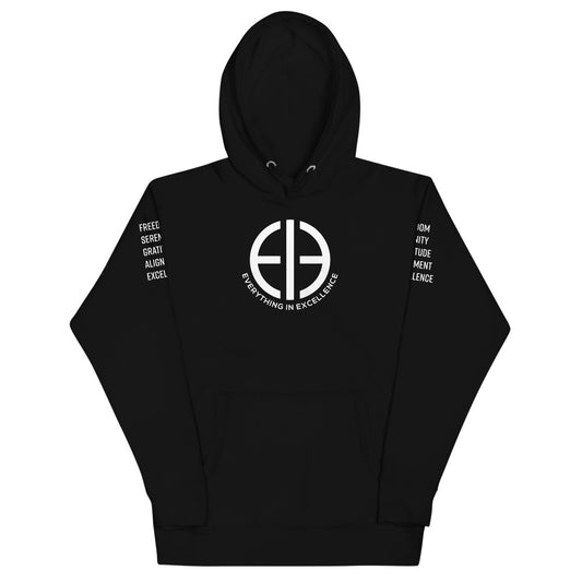Everything In Excellence Classic Hoodie